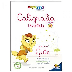 Escolinha Todolivro - Caligrafia Divertida - Vol. 2