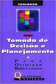 Toolbook - Tomada de Decisão e Planejamento