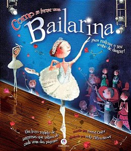 Como se Tornar uma Bailarina