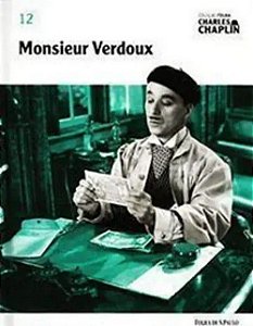 Charles Chaplin - Vol. 12 - Monsieur Verdoux