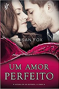 Um Amor Perfeito