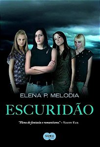 Escuridão - Elena P. Melodia
