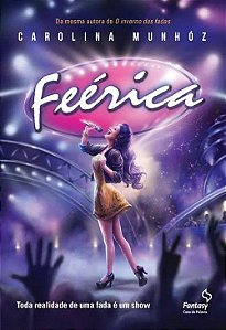 Feérica - Carolina Munhóz