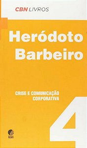 Globo - Crise e Comunicação Corporativa