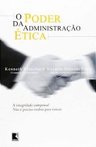 O Poder da Administração Ética