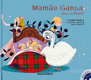 Concertos e Óperas - Mamãe Gansa
