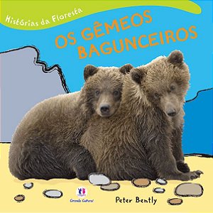 Histórias da Floresta - Os Gêmeos Bagunceiros