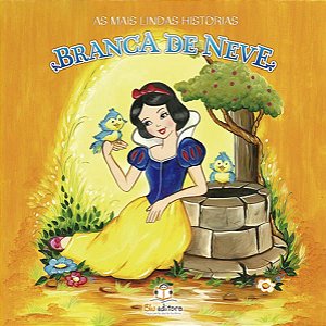 As Mais Lindas Histórias - Branca de Neve