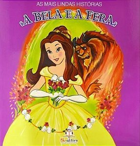 As Mais Lindas Histórias - A Bela e a Fera