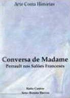 Arte Conta Histórias - Conversa de Madame