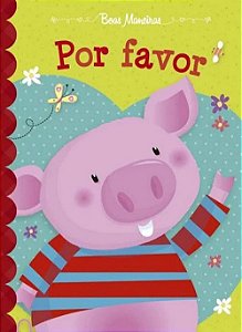 Boas Maneiras - Por favor