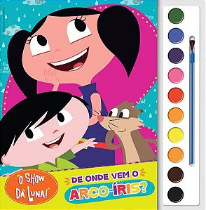Aquarela - O Show da Luna - De Onde Vem o Arco-Íris