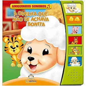 Amiguinhos Sonoros - A Ovelha que Não se Achava Bonita