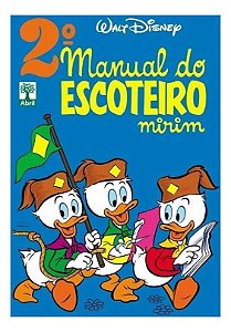 Walt Disney - 2º Manual do Escoteiro Mirim