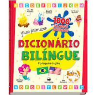 Meu Primeiro Dicionário Bilíngue Português-Inglês