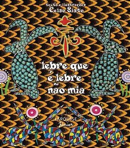 Lebre Que é Lebre Não Mia