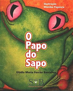 Era Uma Vez no Rio G. do Sul - O Peão Sapo - Atacado de Livros