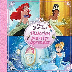 Disney - Histórias para Ler e Aprender - Princesas