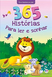 Livro: 365 Histórias Para Ler e Sonhar