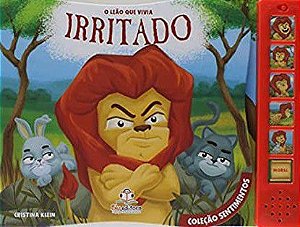 Sonoro - Coleção Sentimentos - O Leão que Vivia Irritado