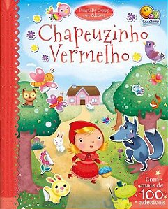 Divertidos Contos com Adesivos - Chapeuzinho Vermelho