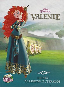 Clássicos Ilustrados Disney - Valente