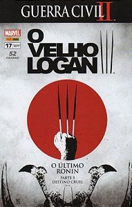 O Velho Logan - Ed. 17 - O Ultimo Ronin - Parte 5