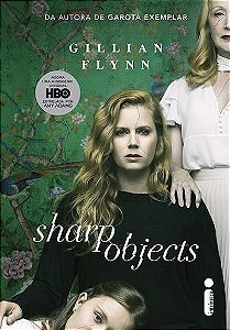 Sharp Objects - Objetos Cortantes