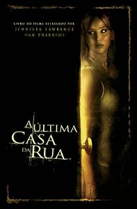 A Última Casa da Rua