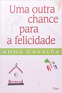 Uma Outra Chance Para a Felicidade