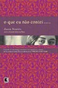 O Que Eu Não Contei - Memórias