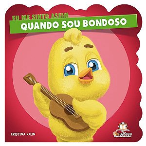 Eu me Sinto Assim Quando sou Bondoso