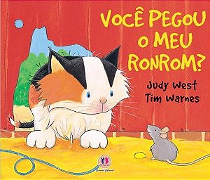 Lit. Inf. - Você Pegou o Meu Ronrom
