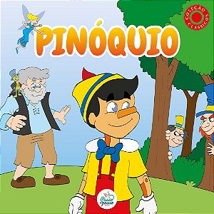 Coleção Clássicos - Pinóquio