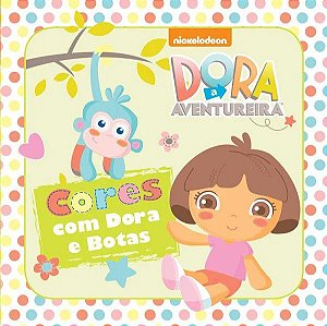 Livro de Banho - Dora, a Aventureira - Cores com Dora