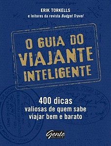O Guia do Viajante Inteligente