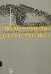 Loucos e Medusas