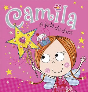 Lit. Inf. - Camila, a Fada dos Doces