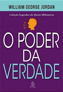 O Poder da Verdade