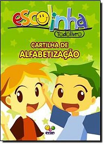Escolinha Todolivro - Cartilha de Alfabetização