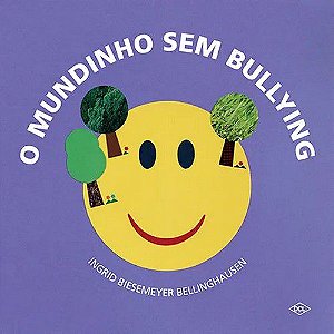 O Mundinho Sem Bullying