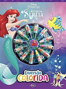 Disney Cores - Diversão Colorida - A Pequena Sereia