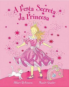 Lit. Inf. - A Festa Secreta da Princesa