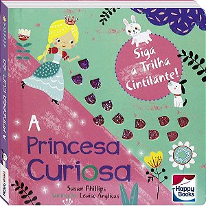 Siga a Trilha Cintilante - A Princesa Curiosa