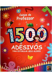 Coisas do Professor - 1500 Adesivos Para Estimular