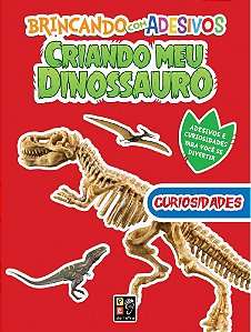 Criando Meu Dinossauro - com Adesivos - Curiosidades