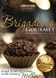 Brigadeiro Gourmet - Técnicas Explicadas Passo a Passo