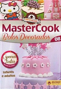 MasterCook - Bolos Decorados - Especial Festas