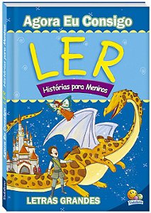 Agora eu Consigo Ler II - Histórias para Meninos