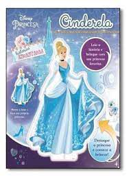 Histórias Encantadas - Princesa Cinderela
